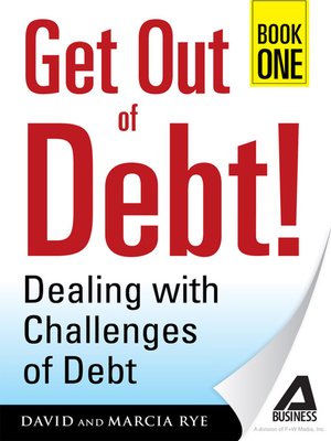 cover image of Get Out of Debt! Book One